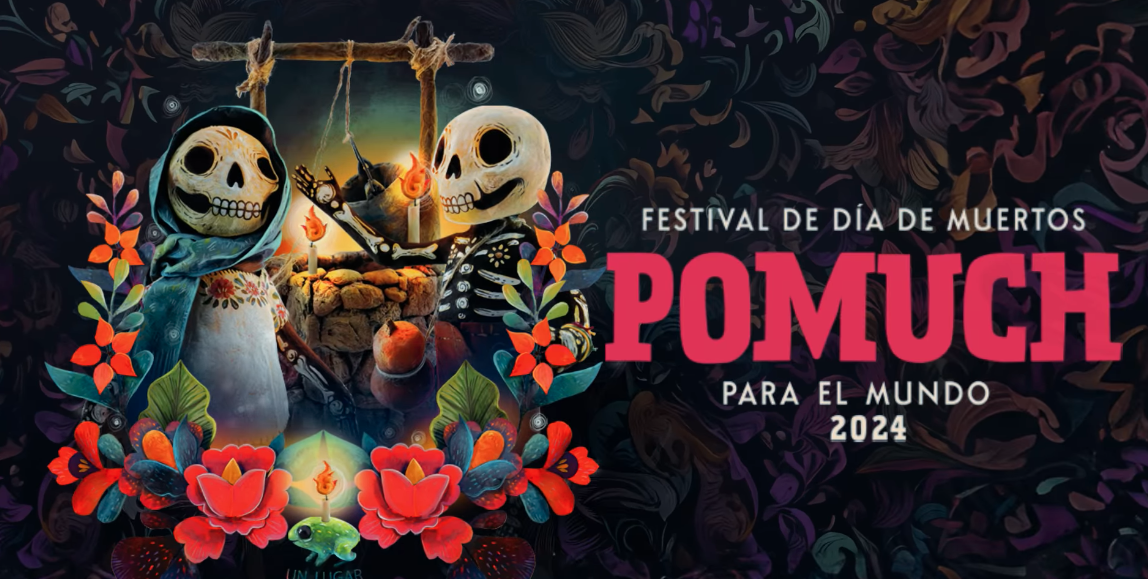 Celebremos nuestras tradiciones en el Festival de Día de Muertos Pomuch